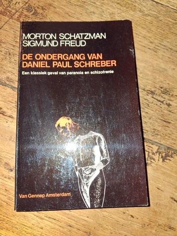 M.Schatzman S. Freud. Daniel Paul Schreber.  beschikbaar voor biedingen