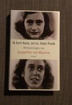 J. van Maarsen - Ik heet Anne, zei ze, Anne Frank, Ophalen of Verzenden, Zo goed als nieuw, J. van Maarsen