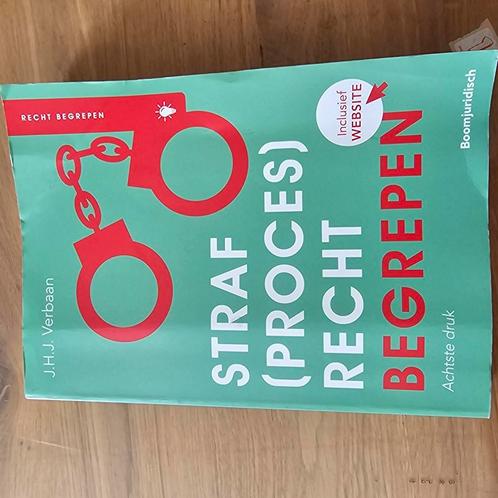 J.H.J. Verbaan - Straf(proces)recht begrepen, Boeken, Studieboeken en Cursussen, Zo goed als nieuw, Ophalen of Verzenden