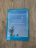 Losing the Moon - Byron Katie Dialogues, Ophalen of Verzenden, Gelezen