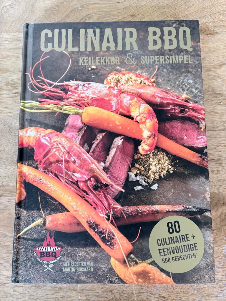 Culinair BBQ: Keilekker & Supersimpel Kookboek, Boeken, Ophalen of Verzenden, Overige gebieden