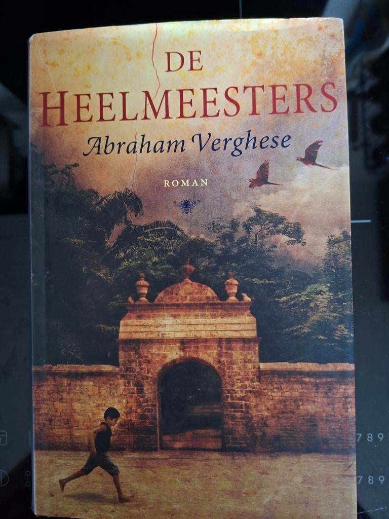 A. Verghese - De heelmeesters, Boeken, Ophalen of Verzenden, Zo goed als nieuw, A. Verghese