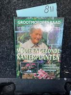 Grootmoeders Raad: Mooie en Gezonde Kamerplanten, Ophalen of Verzenden, Zo goed als nieuw, Kamerplanten