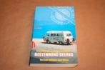 Bestemming Beijing - Met een oldtimer naar China, Boeken, Reisverhalen, Ophalen of Verzenden, Gelezen, Europa