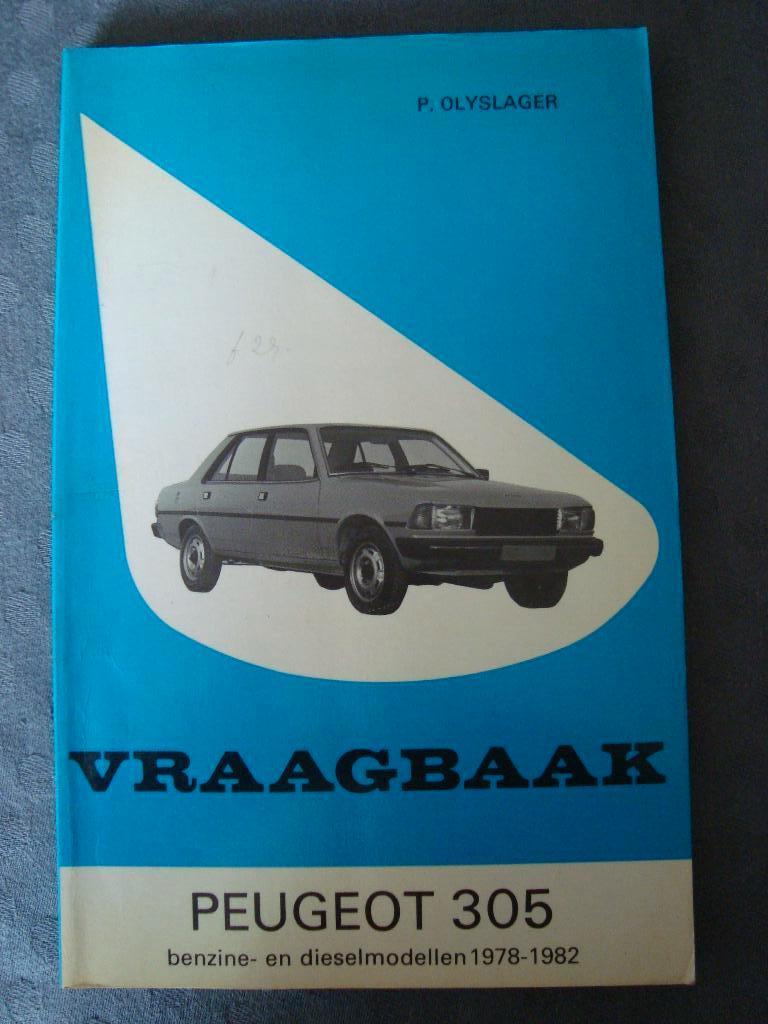Vraagbaak peugeot 305 benzine en dieselmodellen 1978-1982, Auto diversen, Handleidingen en Instructieboekjes, Ophalen of Verzenden