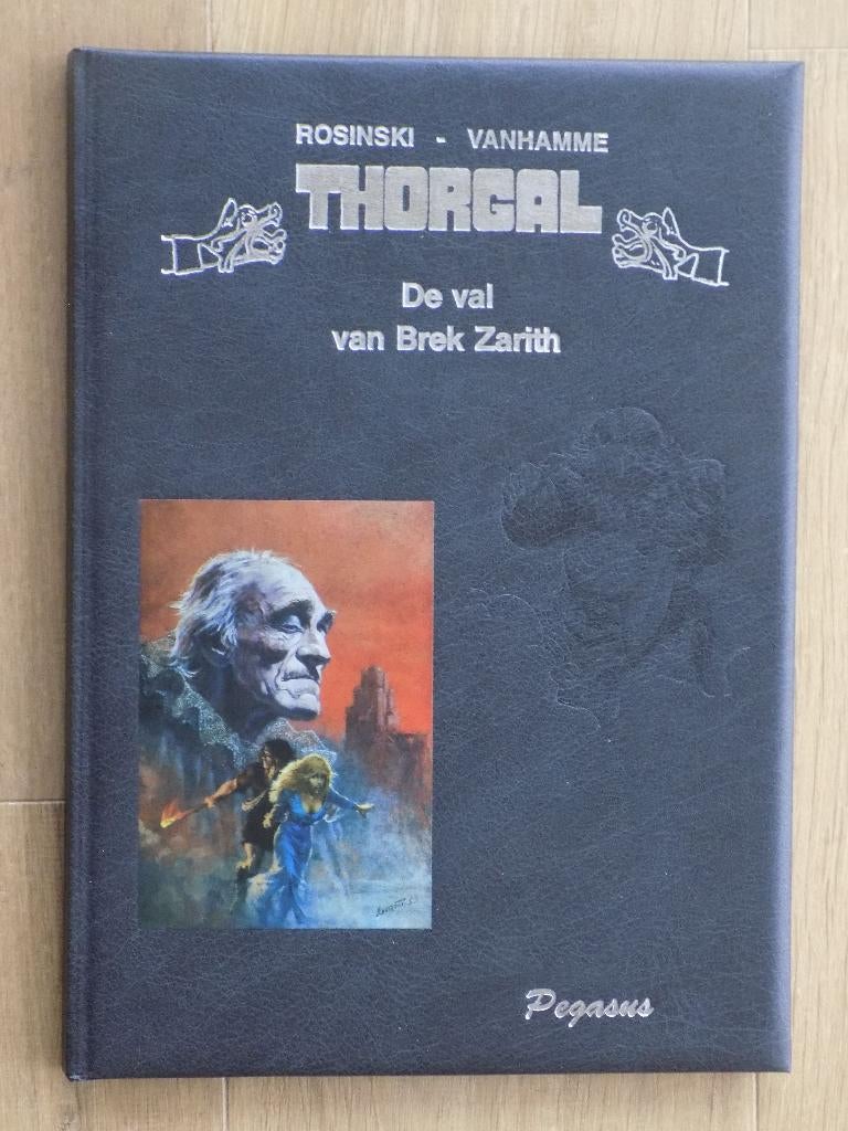 Thorgal - 06_HC_K_De val van Brek Zarith [Pegasus nr 207_325, Boeken, Stripboeken, Eén stripboek, Ophalen of Verzenden, Zo goed als nieuw