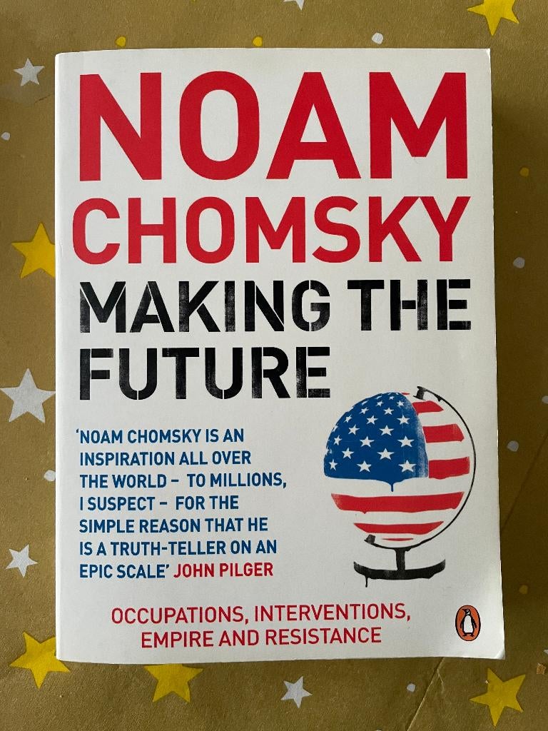Noam Chomsky - Making the Future, Gelezen, Maatschappij en Samenleving, Noam Chomsky, Ophalen of Verzenden