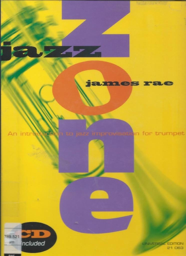 Jazz Zone - james Rae + CD, Muziek en Instrumenten, Ophalen of Verzenden, Zo goed als nieuw, Thema, Trompet