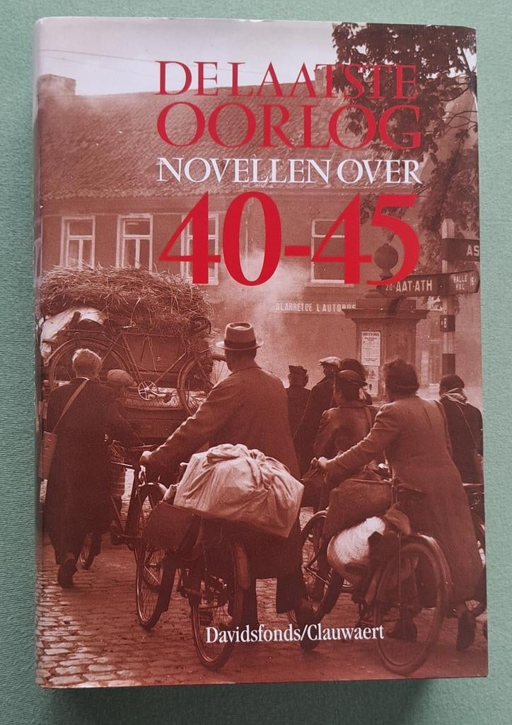 De laatste oorlog novellen over 40 - 45, Boeken, Oorlog en Militair, Tweede Wereldoorlog, Nieuw, Ophalen of Verzenden, Div. Vlaamse auteurs