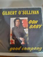 Gilbert o sullivan 7inch ooh baby, Cd's en Dvd's, Vinyl Singles, Ophalen of Verzenden, Zo goed als nieuw, Pop