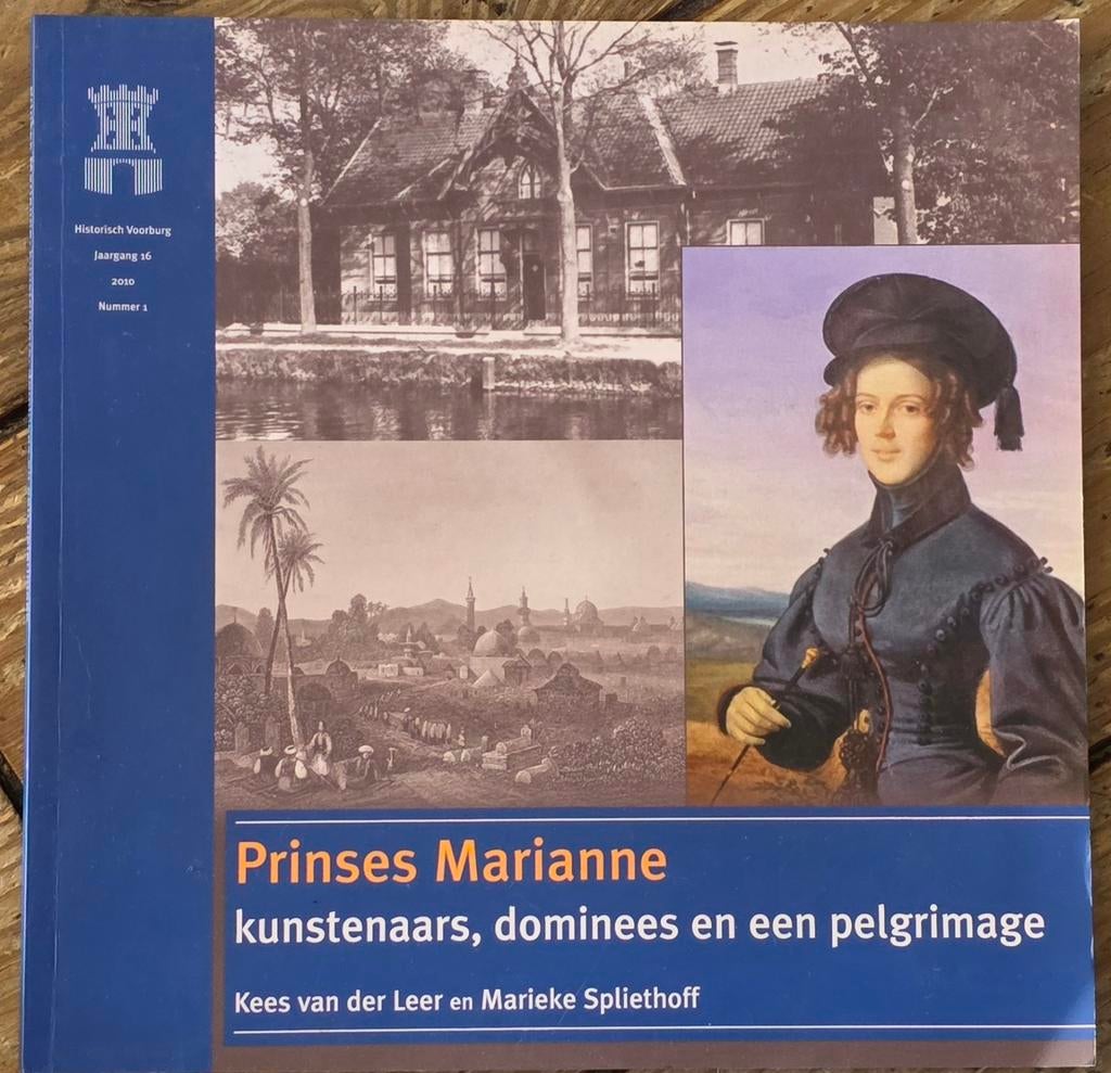 Prinses Marianne kunstenaars, dominees en een pelgrimage, Ophalen of Verzenden