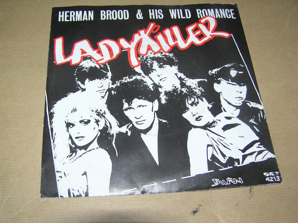 Herman Brood & His Wild Romance – Ladykiller / Burn, Cd's en Dvd's, Vinyl Singles, Gebruikt, 7 inch, Single, Ophalen of Verzenden