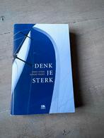 Denk je Sterk - Fred Sterk en Sjoerd Swaen, Boeken, Psychologie, Ophalen of Verzenden, Gelezen, Klinische psychologie