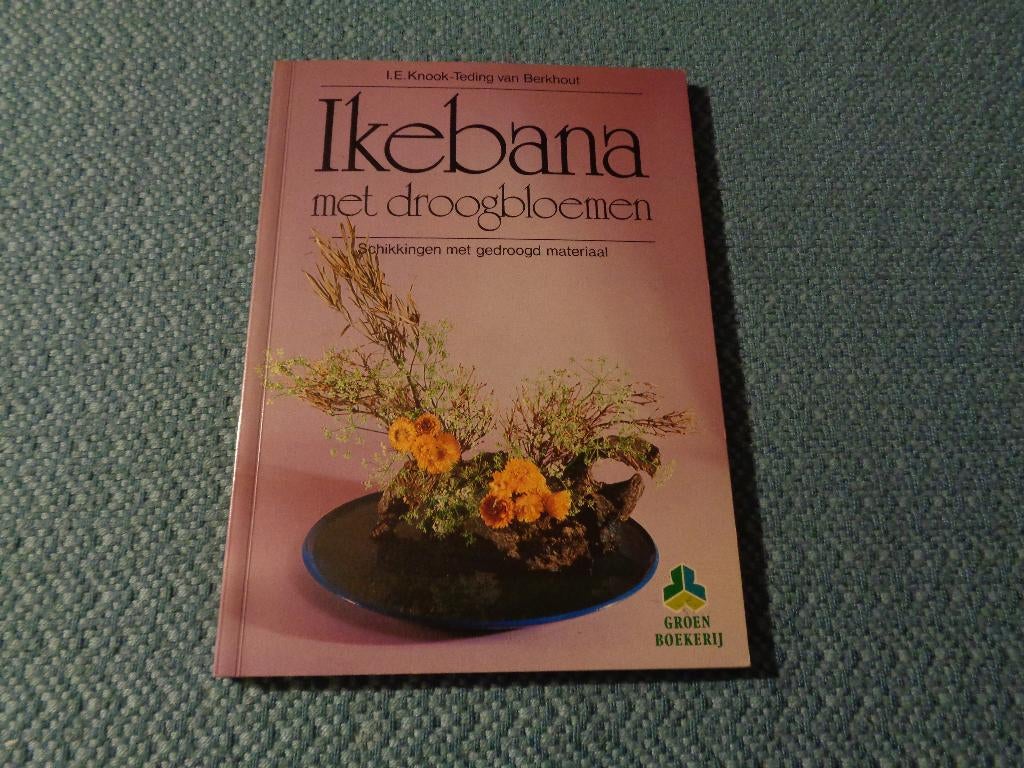 IKEBANA met droogbloemen - I.E. Knook -Teding- van Berkhout, Ophalen of Verzenden, Zo goed als nieuw, Overige soorten