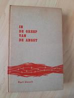 IN DE GREEP VAN DE ANGST Karl Unselt, Ophalen of Verzenden, Gelezen