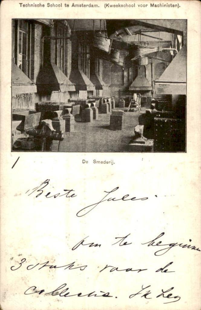 Amsterdam - Technische School - de Smederij, Verzamelen, Ansichtkaarten | Nederland, Gelopen, Noord-Holland, Voor 1920, Ophalen of Verzenden