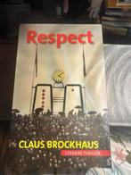 Respect - Claus Brockhaus (Thriller), Ophalen of Verzenden, Gelezen, Nederland