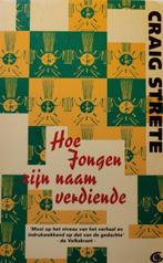 Hoe Jongen zijn naam verdiende - Craig Strete, Ophalen of Verzenden, Gelezen, Craig Strete, Nederland