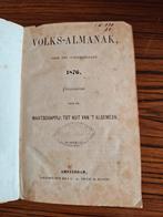 Volks-almanak voor schrikkeljaar 1876 - C.A. Spin & Zoon, Antiek en Kunst, Antiek | Boeken en Bijbels, Ophalen, C.A. Spin & Zoon