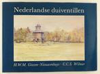 Wilmer, C.C.S. - Nederlandse duiventillen, Boeken, Verzenden, Gelezen