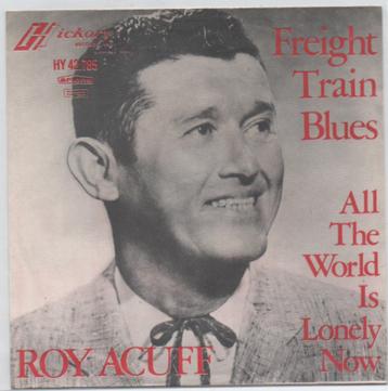 Roy Acuff- Freight Train Blues HIckory/ Artone beschikbaar voor biedingen
