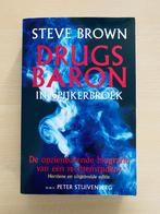 Drugsbaron In Spijkerbroek (Steve Brown), Boeken, Biografieën, Gelezen, Steve Brown, Overige, Ophalen of Verzenden