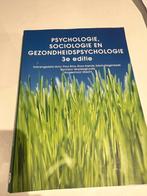 Psychologie sociologie en gezondheidspsychologie 3e editie, Ophalen of Verzenden, Zo goed als nieuw