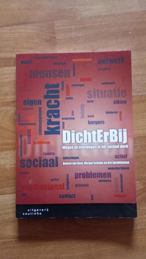 Heleen van Deur e.a. - DichtErBij, Boeken, Studieboeken en Cursussen, Zo goed als nieuw, HBO, Ophalen of Verzenden