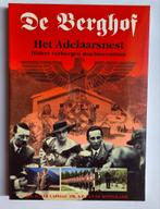 De Berghof Het Adelaarsnest Hitlers verborgen machtscentrum, Ophalen of Verzenden, Zo goed als nieuw