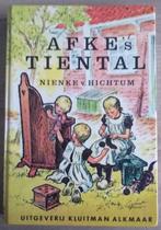 Afke’s tiental. Nienke van Hichtum. ca. 1978, Gelezen, Non-fictie, Verzenden, Nienke van Hichtum