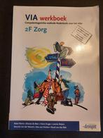 VIA Werkboek 2F Zorg - Competentiegericht Nederlands, Rieke Wynia e.a., Ophalen of Verzenden, Zo goed als nieuw, Nederlands