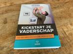 Kickstart je vaderschap – Robin van Tilburg (Vaderschap), Zwangerschap en Bevalling, Ophalen of Verzenden, Robin van Tilburg, Zo goed als nieuw