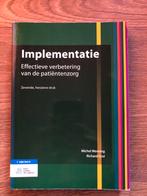 Implementatie - Effectieve verbetering van de patiëntenzorg, Ophalen of Verzenden, Zo goed als nieuw, Richard Grol; Michel Wensing