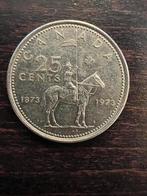 25 CENTS Canada 1873 - 1973, Ophalen of Verzenden, Noord-Amerika