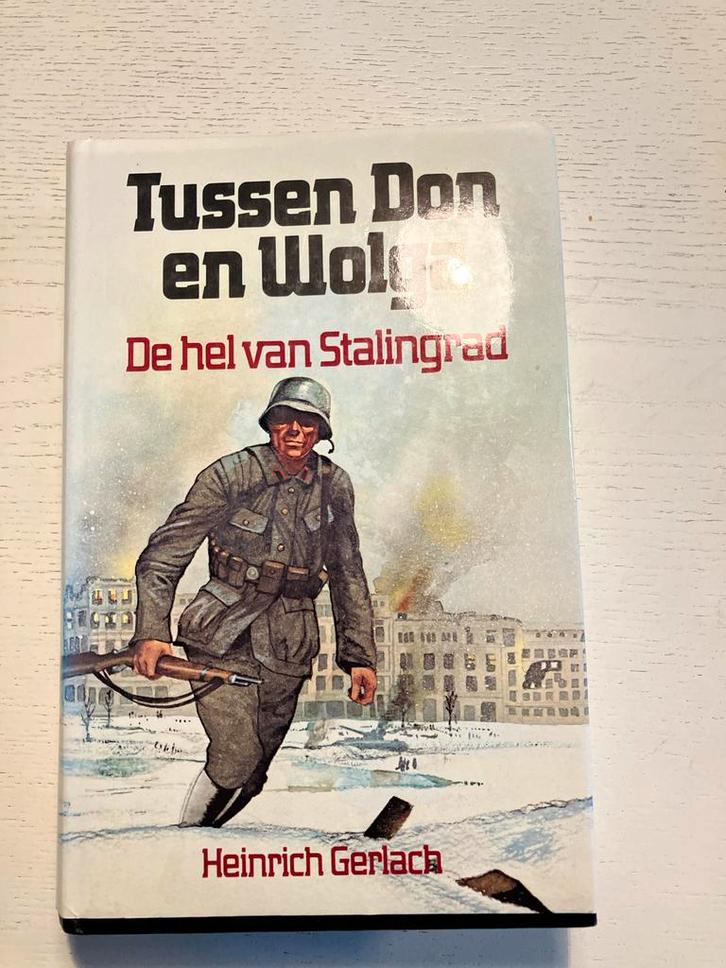 Tussen Don en Wolga - De hel van Stalingrad, Boeken, Oorlog en Militair, Gelezen, Ophalen of Verzenden