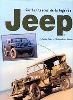 Sur les traces de le legende Jeep, Verzenden, Landmacht, Nederland, Boek of Tijdschrift