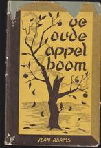 De oude appelboom; Jean Adams; Hub Leufkens; 1946, Gelezen, 20e eeuw of later, Verzenden