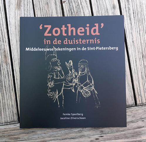 Zotheid in de duisternis - tekeningen in de Sint Pietersberg, Boeken, Geschiedenis | Stad en Regio, Zo goed als nieuw, 20e eeuw of later