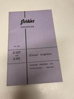 Perkins handbook 4.107 and 4.99 diesel engines, Ophalen of Verzenden, Gelezen, Autotechniek