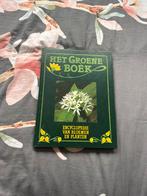 Het groene boek - Encyclopedie van bloemen en planten, Boeken, Encyclopedieën, Ophalen of Verzenden, Zo goed als nieuw, Bloemen en Planten