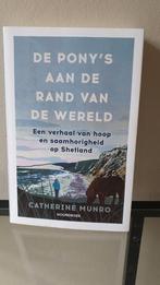 De Pony's aan de Rand van de Wereld, Ophalen of Verzenden, Zo goed als nieuw, Catherine Munro, Nederland