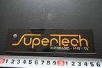sticker folie logo SUPERTECH autoradio hi-fi tv, Ophalen, Zo goed als nieuw