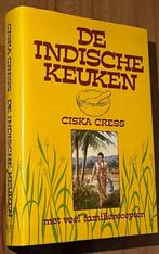 Ciska Cress. De Indische Keuken. Veel familierecepten. 1987, Boeken, Tapas, Hapjes en Dim Sum, Azië en Oosters, Ophalen of Verzenden