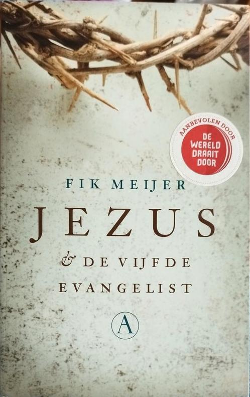 Fik Meijer - Jezus - De vijfde evangelist, Boeken, Geschiedenis | Wereld, Nieuw, 20e eeuw of later, Ophalen of Verzenden