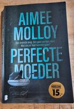 Aimee Molloy - Perfecte moeder, Ophalen of Verzenden, Zo goed als nieuw, Nederland, Aimee Molloy