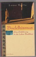 Buddhismus; Inleiding tot het Boeddhisme, Boeken, Godsdienst en Theologie, Lama Karta, Ophalen of Verzenden, Zo goed als nieuw