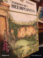 Tuinieren met Heemplanten - B.J. Galjaard, Ophalen of Verzenden, Gelezen, B.J. Galjaard