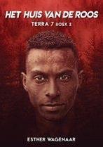 Het Huis van de Roos - Terra 7 Boek 2, Ophalen of Verzenden, Zo goed als nieuw, Nederland