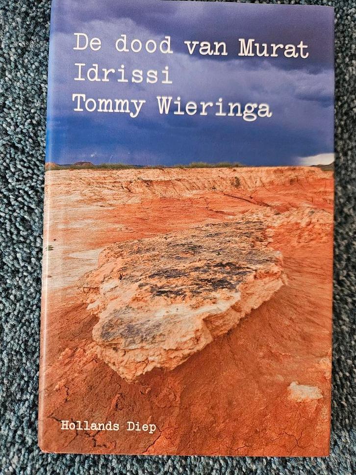 Tommy Wieringa - De dood van Murat Idrissi, Boeken, Literatuur, Zo goed als nieuw, Nederland, Ophalen of Verzenden