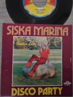 Siska Marina/ disco party, Ophalen of Verzenden, Gebruikt, Overige formaten, Levenslied of Smartlap
